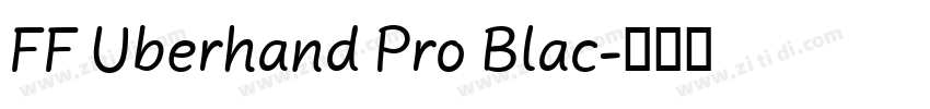 FF Uberhand Pro Blac字体转换
